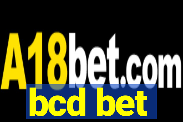 bcd bet